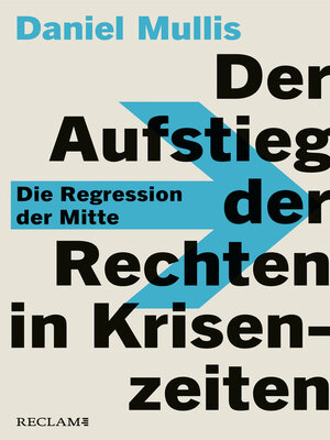 cover image of Der Aufstieg der Rechten in Krisenzeiten
